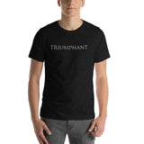 Short-Sleeve "Triumphant" T-Shirt